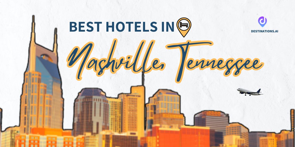 These Are The 20 Best Hotels in Nashville, Tennessee