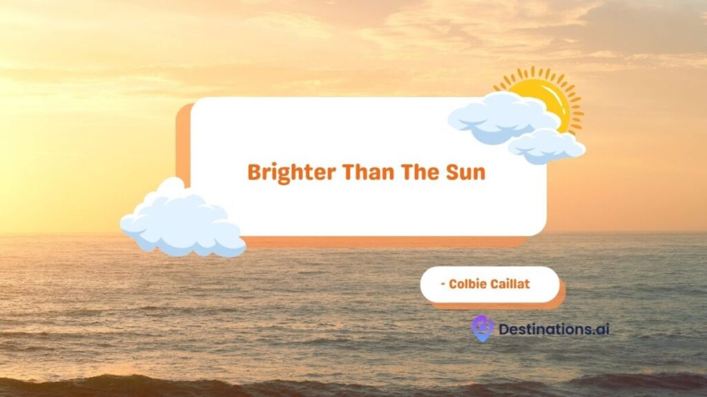Colbie Caillat Sunshine Quote