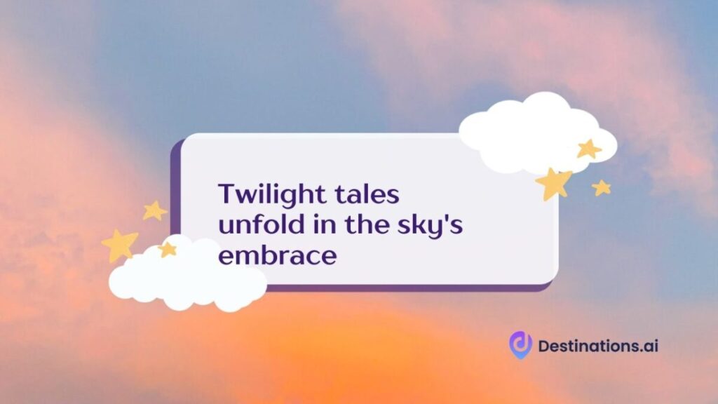 Twilight tales unfold in the sky's embrace caption