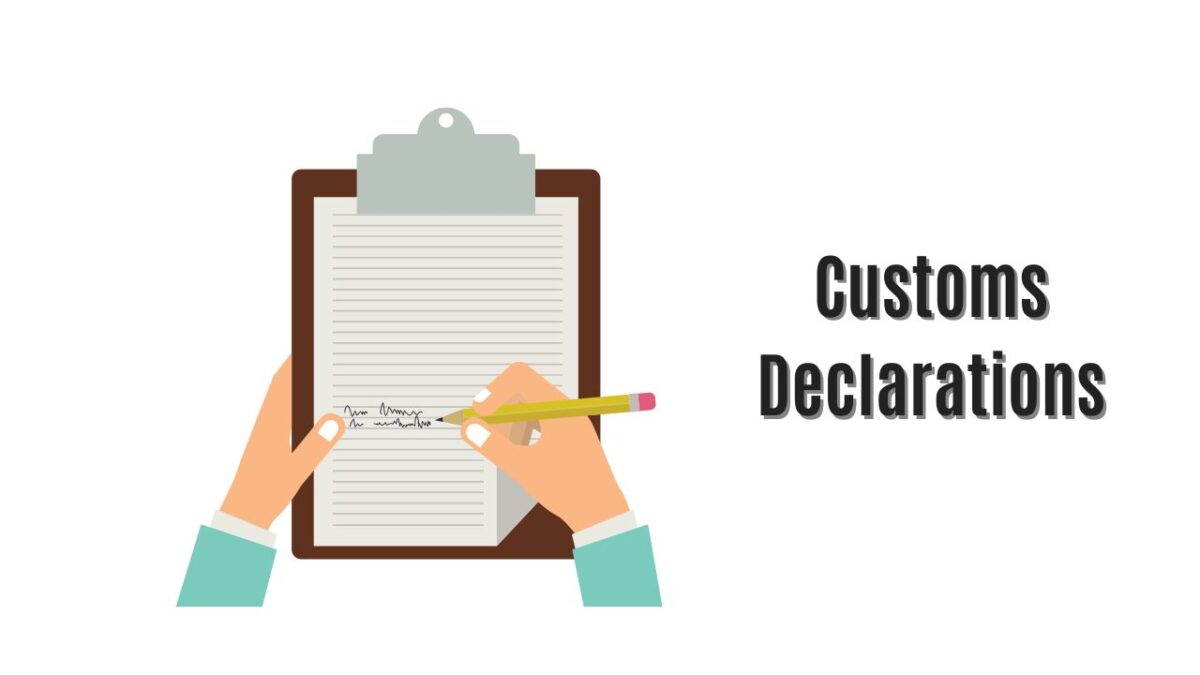 Customs Declarations