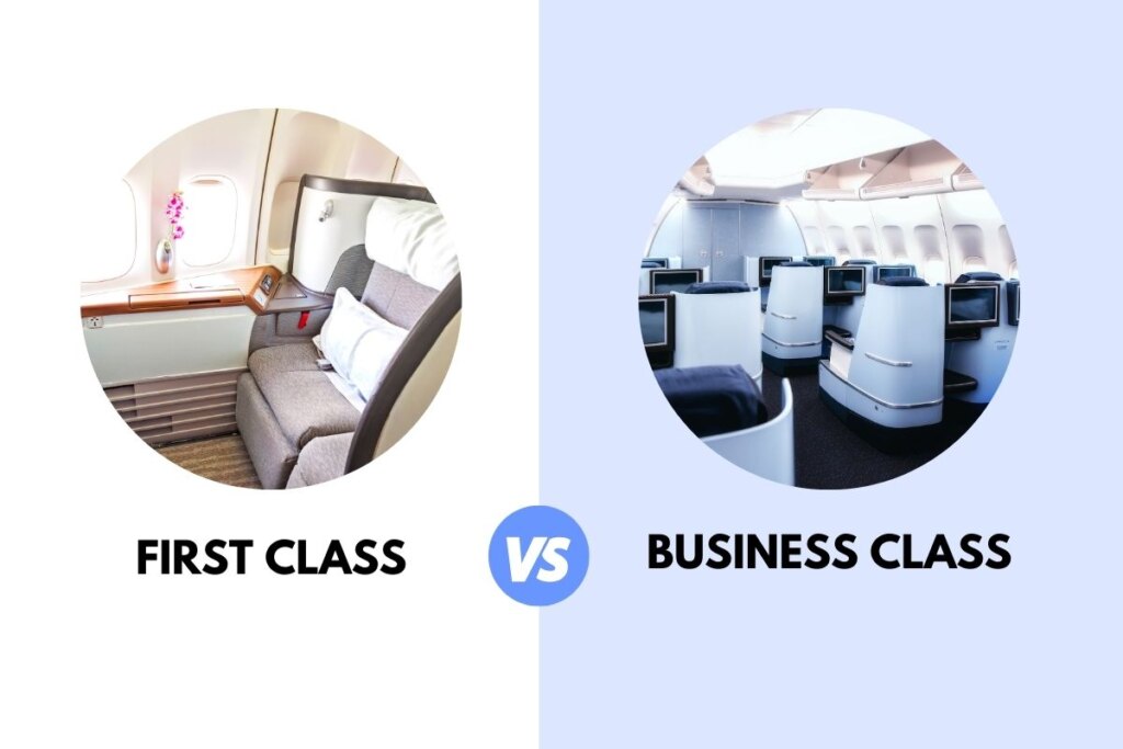 First Class vs Business Class