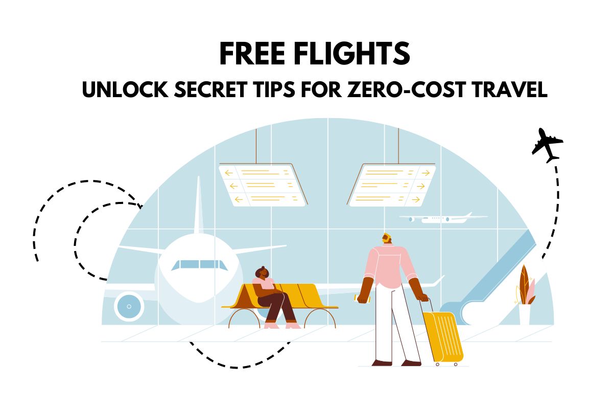 Free Flights: Unlock Secret Tips for Zero-Cost Travel
